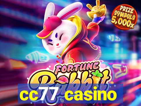 cc77 casino